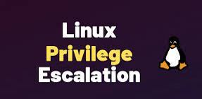 Linux — Privilege Escalation image